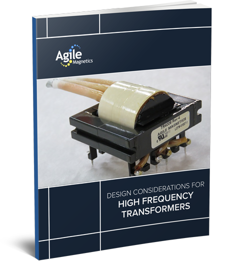 Download Our Design Considerations for High Frequency Transformers